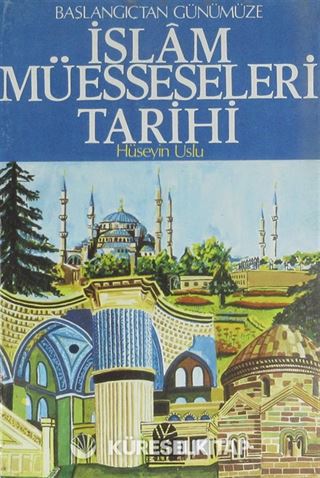 İslam Müesseseleri Tarihi