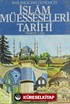 İslam Müesseseleri Tarihi