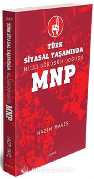 Türk Siyasal Yaşamında Milli Görüşün Doğuşu