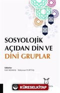 Sosyolojik Açıdan Din ve Dini Gruplar