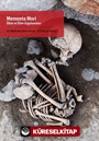 Memento Mori Ölüm ve Ölüm Uygulamaları