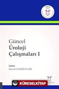 Güncel Üroloji Çalışmaları I