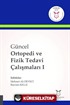 Güncel Ortopedi ve Fizik Tedavi Çalışmaları I