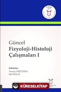 Güncel Fizyoloji-Histoloji Çalışmaları I