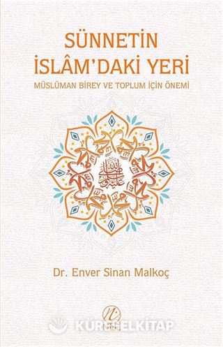 Sünnetin İslam'daki Yeri
