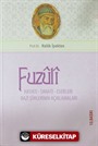 Fuzuli Hayatı Sanatı ve Eserleri