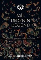 Asil Dedenin Düğünü