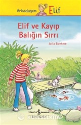 Elif ve Kayıp Balığın Sırrı
