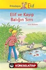 Elif ve Kayıp Balığın Sırrı