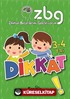 Zihinsel Becerilerimi Geliştiriyorum 3-4 Yaş Dikkat