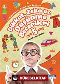 Dikkat, Zeka ve Düşünme Becerileri Seti (5. Kitap)