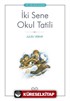İki Sene Okul Tatili