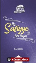 Hz. Safiyye Bint Huyey / Peygamber Evinin Hanımları 9