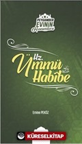 Hz. Ümmü Habibe / Peygamber Evinin Hanımları 6