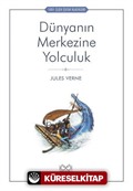 Dünyanın Merkezine Yolculuk
