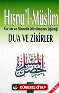 Hısnu'l-Müslim / Dua ve Zikirler (Cep Boy)