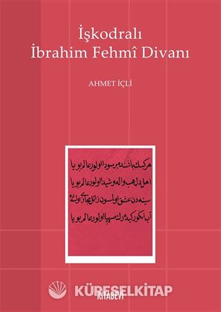İşkodralı İbrahim Fehmi Divanı