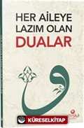 Her Aileye Lazım Olan Dualar