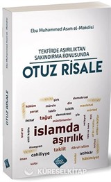 Tekfirde Aşırılıktan Sakındırma Konusunda Otuz Risale