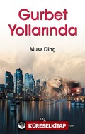 Gurbet Yollarında