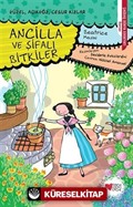 Ancilla ve Şifalı Bitkiler