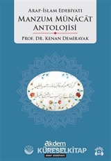Arap İslam Edebiyatı Manzum Münacat Antolojisi