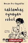 Saklambaç Oynayan Robot