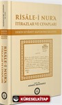 Risale-i Nur'a İtirazlar ve Cevapları