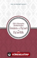 Ehl-i Sünnetin Reislerinden İmam-ı Eş‛ari ve Eş‛arik