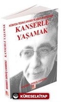 Kanserle Yaşamak