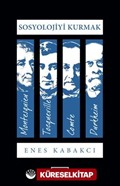 Sosyolojiyi Kurmak