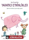 Okul Öncesi İçin Yaratıcı Etkinlikler