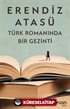 Türk Romanında Bir Gezinti