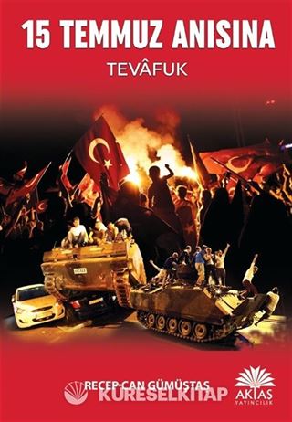 15 Temmuz Anısına