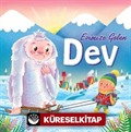 Evimize Gelen Dev