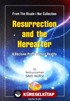 Resurrection And The Hereafter (Kod:03203)