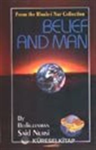 Belief And Man (23.söz)