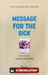 Message For The Sick (Hastalar Risalesi)