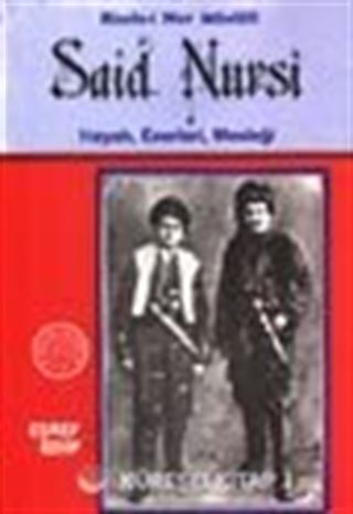 Said Nursi Hayatı, Eserleri, Mesleği / Risale-i Nur Müellifi