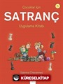 Çocuklar İçin Satranç Uygulama Kitabı