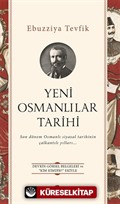 Yeni Osmanlılar Tarihi