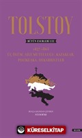 Tolstoy Bütün Eserleri 3 (1857-1863) (Ciltli)