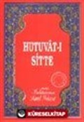 Hutuvat-ı Sitte (Osmanlıca)