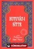 Hutuvat-ı Sitte (Osmanlıca)