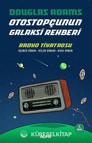 Otostopçunun Galaksi Rehberi - Radyo Tiyatrosu