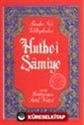 Hutbe-i Şamiye (Cep Boy) (karton kapak)