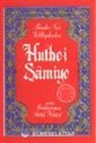 Hutbe-i Şamiye (Cep Boy) (karton kapak)