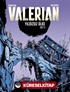 Valerian Cilt 3 / Yıldızsız Ülke