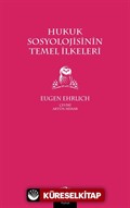 Hukuk Sosyolojisinin Temel İlkeleri