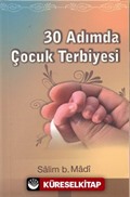 30 Adımda Çocuk Terbiyesi